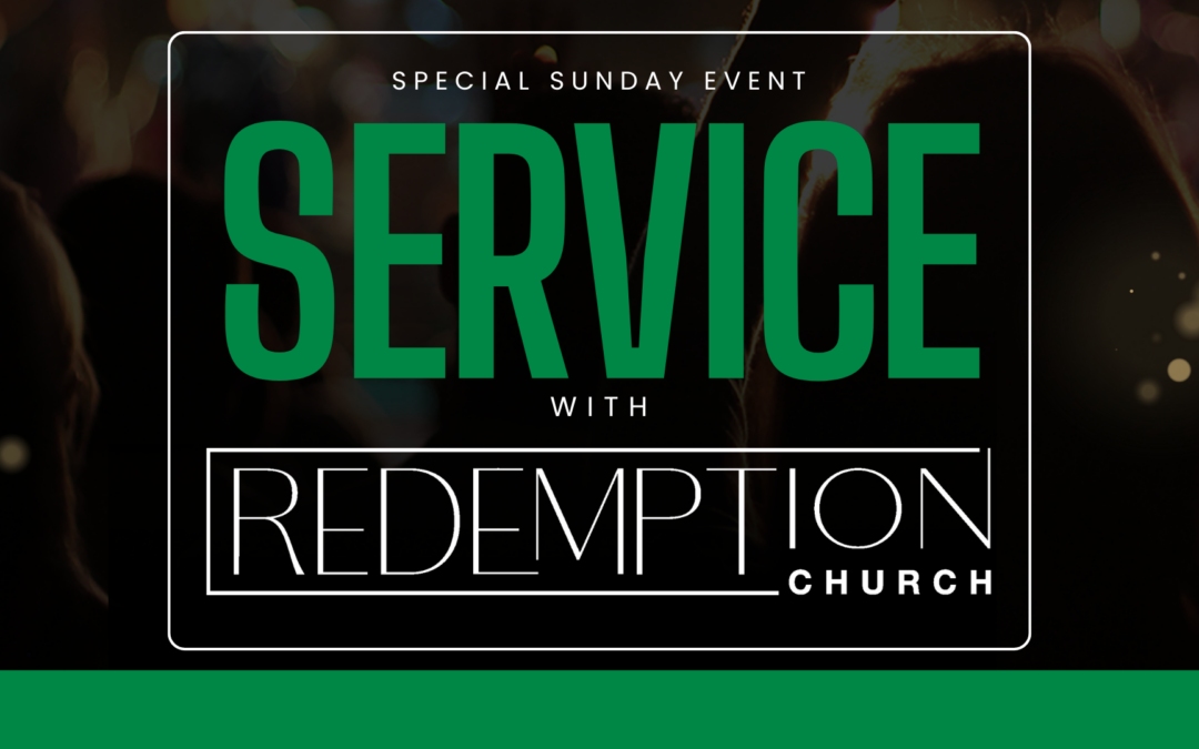 KBC Wesley Chapel Service w/ Redemption Church